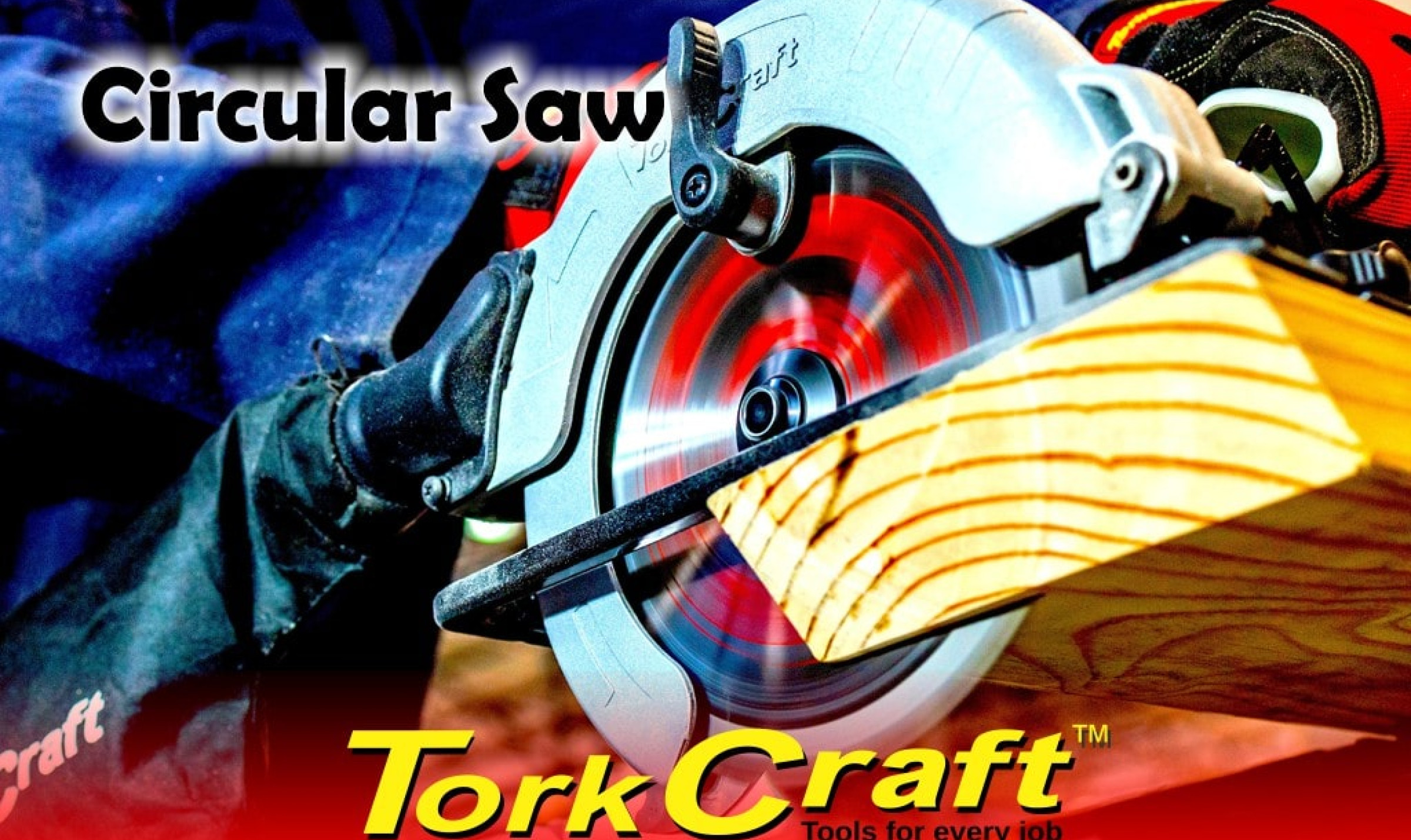 TORK CRAFT CAN ALSO SAW CIRCULAR