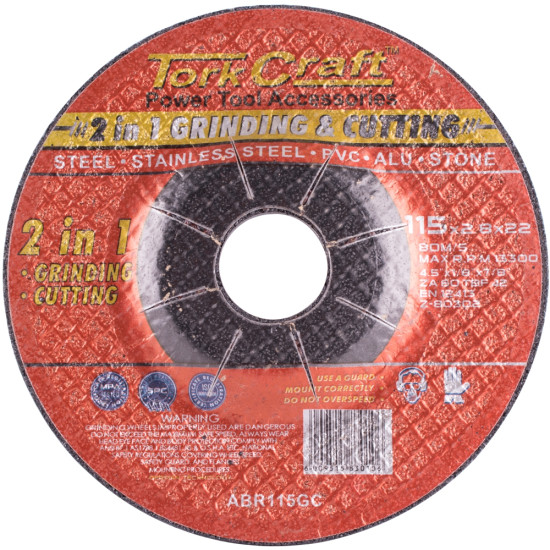 2 IN 1 GRINDING & CUTTING DISC 115MM X 2.8 X 0.22 STEEL/SS/PVA/ALU/STO