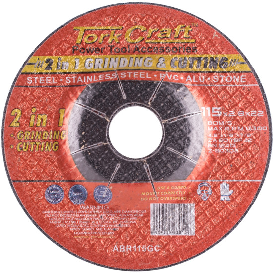 2 IN 1 GRINDING & CUTTING DISC 115MM X 2.8 X 0.22 STEEL/SS/PVA/ALU/STO 2 IN 1 GRINDING & CUTTING DISC 115MM X 2.8 X 0.22 STEEL/SS/PVA/ALU/STO